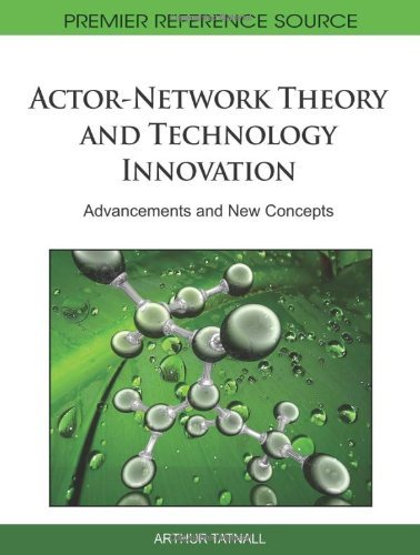 Cover for Arthur Tatnall · Actor-network Theory and Technology Innovation: Advancements and New Concepts (Premier Reference Source) (Hardcover Book) (2010)