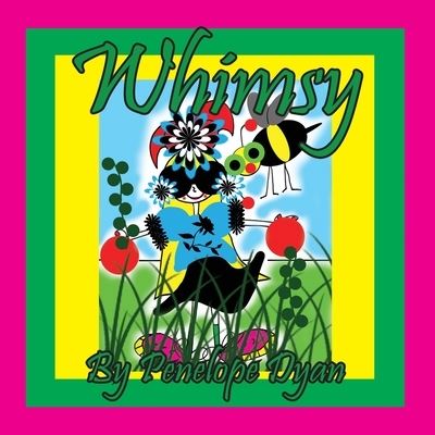 Cover for Penelope Dyan · Whimsy (Bog) (2022)