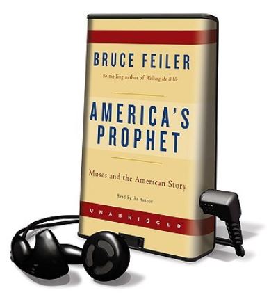 Cover for Bruce Feiler · America's Prophet (N/A) (2009)