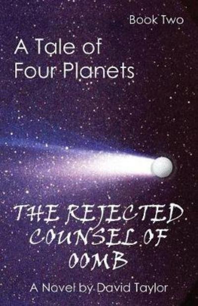 A Tale of Four Planets Book Two - David Taylor - Libros - Virtualbookworm.com Publishing - 9781621379973 - 19 de septiembre de 2017