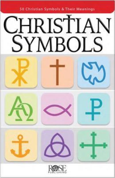 Cover for Rose Publishing · Christian Symbols Pamphlet 5pk (Paperback Book) (2016)