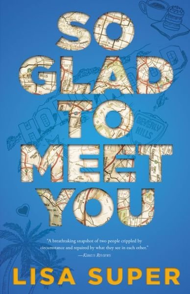 Cover for Lisa Super · So Glad to Meet You (Paperback Book) (2018)