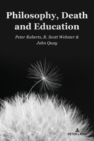 Cover for Roberts Peter Roberts · Philosophy, Death and Education (Pocketbok) (2023)
