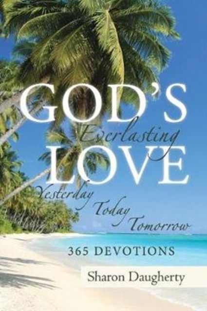 Cover for Sharon Daugherty · God's Everlasting Love (Paperback Book) (2017)