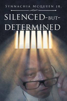 Cover for Synnachia McQueen Jr · Silenced But Determined (Paperback Book) (2019)