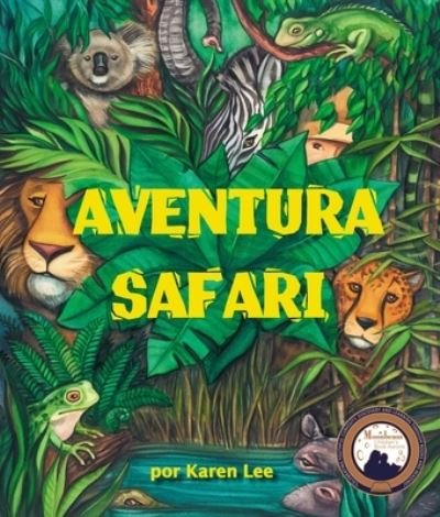 Cover for Karen Lee · Aventura Safari (ABC Safari in Portuguese) (Paperback Book) (2019)