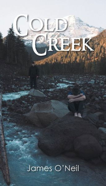 Cover for James O'Neil · Cold Creek (Paperback Book) (2018)
