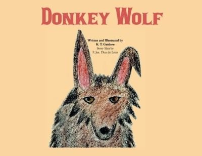 Cover for K T Guidero · Donkey Wolf (Paperback Book) (2021)