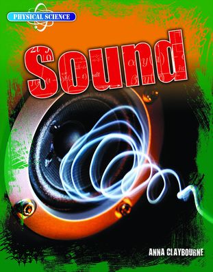 Cover for Anna Claybourne · Sound (Hardcover bog) (2019)