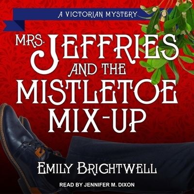 Cover for Emily Brightwell · Mrs. Jeffries &amp; the Mistletoe Mix-Up (CD) (2019)