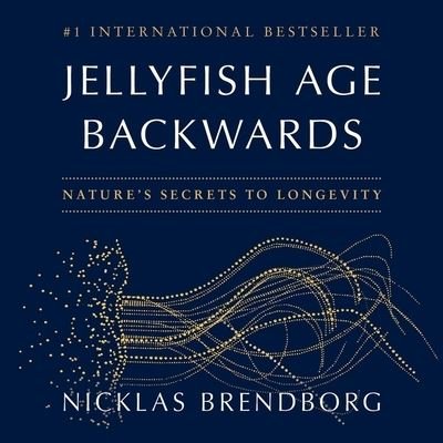Cover for Nicklas Brendborg · Jellyfish Age Backwards (CD) (2023)