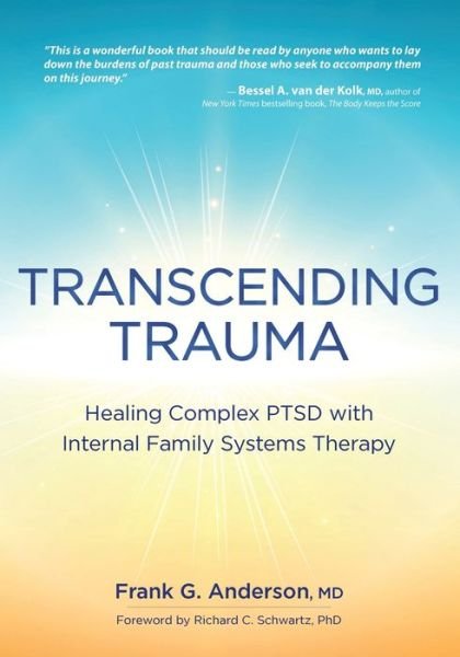 Cover for Anderson Frank Anderson · Transcending Trauma: Healing Complex PTSD with Internal Family Systems (Pocketbok) (2021)