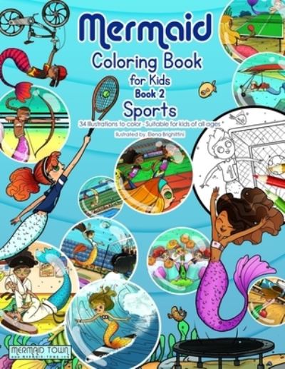 Cover for Elena Brighittini · Mermaid Coloring Book for Kids - Book 2 - Sports (Paperback Book) (2019)