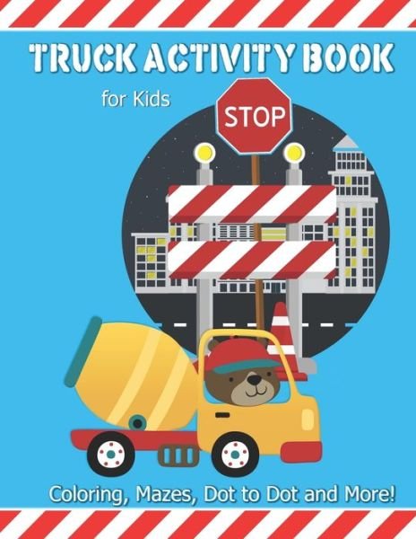 Cover for Saf's Design Transportation · Truck Activity Book For Kids (Paperback Book) (2019)