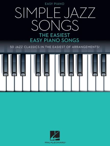 Cover for Hal Leonard Corp · Simple Jazz Songs: The Easiest Easy Piano Songs (Paperback Book) (2021)