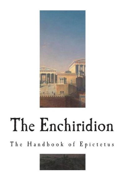 Cover for Epictetus · The Enchiridion (Paperback Book) (2018)