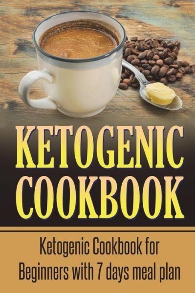 Cover for Lela Gibson · Ketogenic Cookbook (Paperback Book) (2018)
