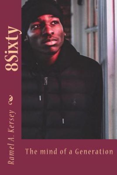 Cover for Ramel a Kersey · 8Sixty (Paperback Book) (2018)