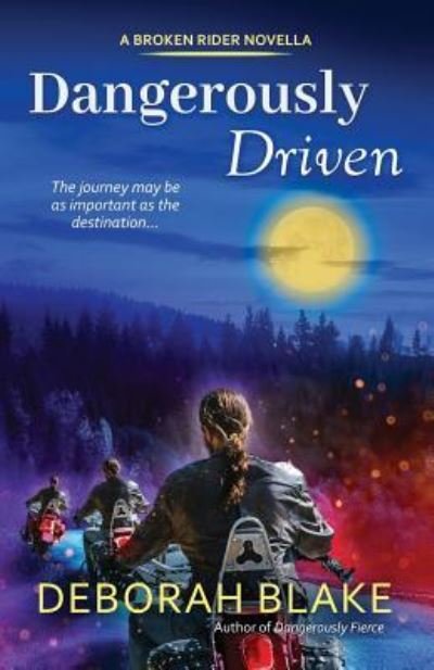 Cover for Deborah Blake · Dangerously Driven (Paperback Book) (2019)