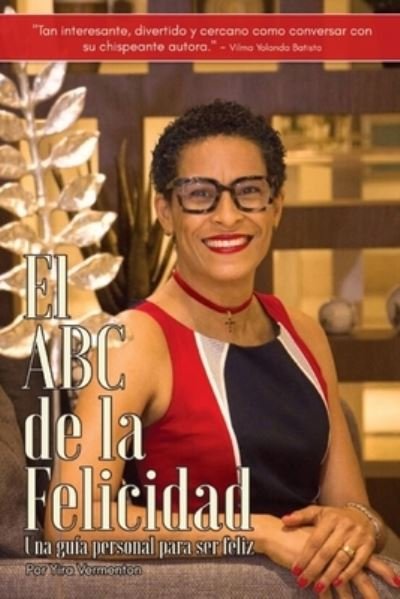Cover for Yira Vermenton · El ABC de la Felicidad (Pocketbok) (2018)
