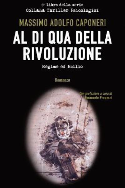 Cover for Massimo Adolfo Caponeri · Al Di Qua Della Rivoluzione (Paperback Book) (2018)