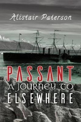 Cover for Alistair Paterson · Passant: a Journey to Elsewhere (Paperback Bog) (2017)