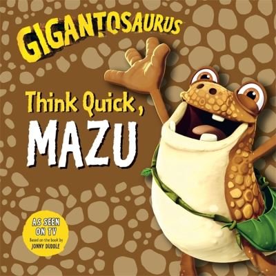 Cover for Cyber Group Studios · Gigantosaurus: Think Quick, MAZU (Taschenbuch) (2025)
