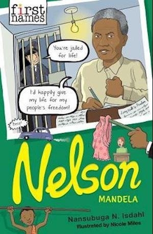 Cover for Nansubuga Nagadya Isdahl · First Names: Nelson (Mandela) - First Names (Paperback Book) (2021)