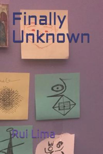 Cover for Rui Lima · Finally Unknown (Paperback Book) (2018)