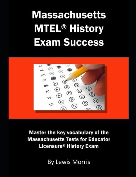 Cover for Lewis Morris · Massachusetts MTEL History Exam Success (Taschenbuch) (2019)