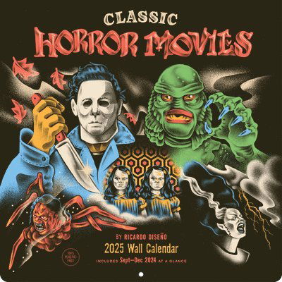 Classic Horror Movies 2025 Wall Calendar - Ricardo Diseno - Gadżety - Chronicle Books - 9781797229973 - 29 sierpnia 2024