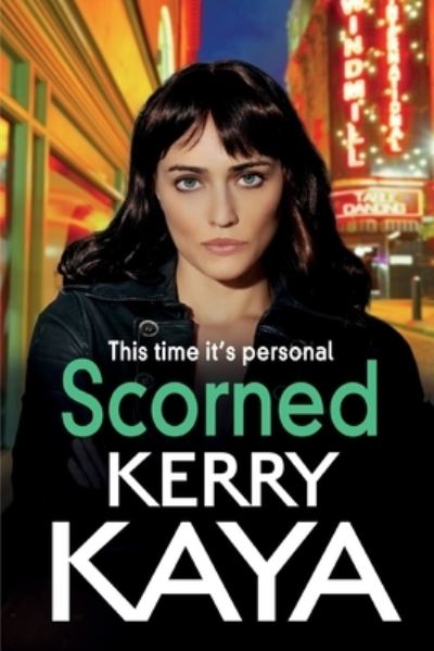 Cover for Kerry Kaya · Scorned: A shocking, page-turning gangland crime thriller from Kerry Kaya - Carter Brothers (Paperback Book) [Large type / large print edition] (2022)