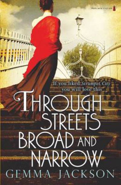 Cover for Gemma Jackson · Through Streets Broad and Narrow (Pocketbok) (2014)