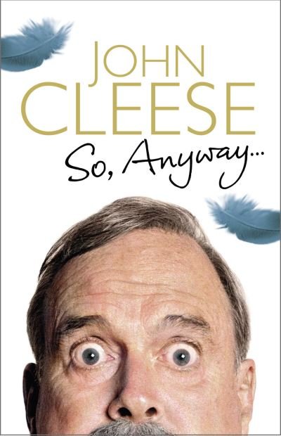 Cover for John Cleese · So, Anyway (TPB) (Bog) (2014)