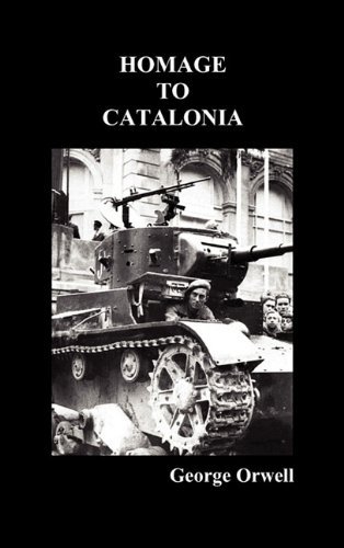 Cover for George Orwell · Homage to Catalonia (Gebundenes Buch) (2010)