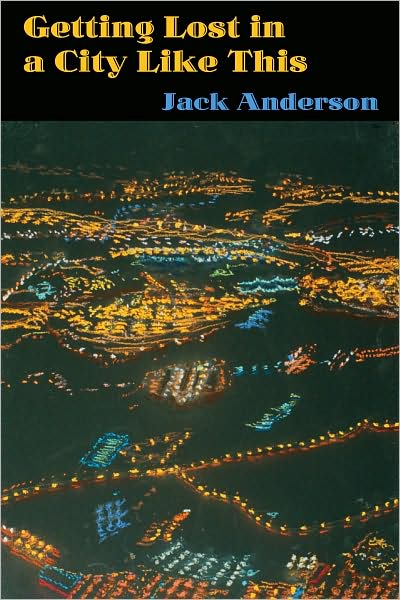 Cover for Jack Anderson · Getting Lost in a City Like This (Paperback Book) (2009)