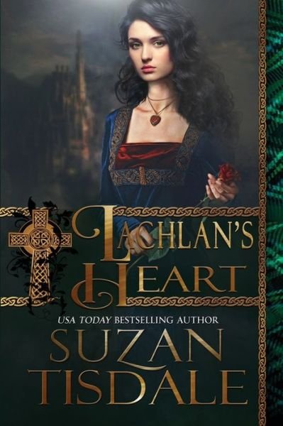 Cover for Suzan Tisdale · Lachlan's Heart (Paperback Book) (2021)