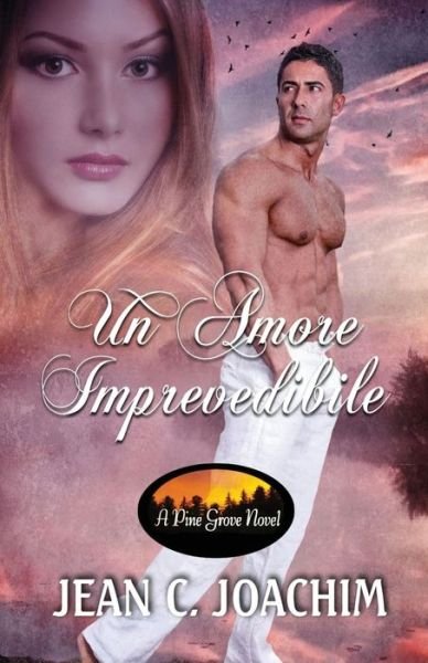 Cover for Jean C Joachim · Un Amore Imprevedibile (Paperback Book) (2019)