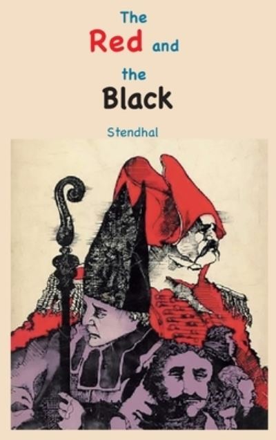 Cover for Stendhal · The Red and the Black (Hardcover bog) (2022)