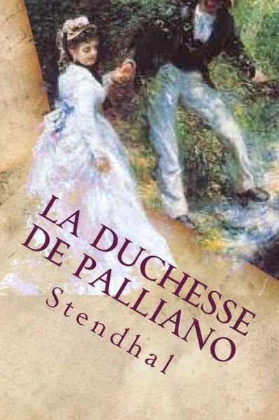 Cover for Stendhal · La Duchesse de Palliano (Paperback Book) (2017)
