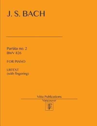 Cover for Johann Sebastian Bach · Partita no. 2 BWV 826 (Paperback Bog) (2017)