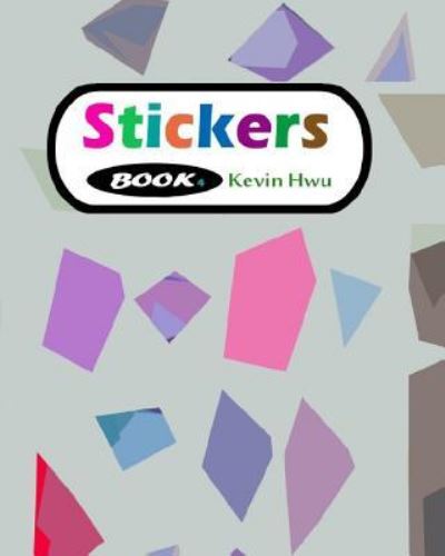 Cover for Kevin Hwu · Stickers Book 4 (Paperback Book) (2017)