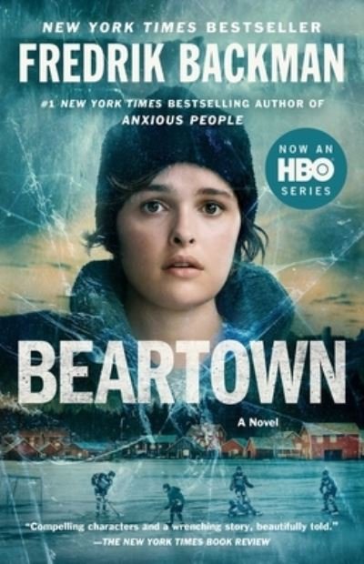 Cover for Fredrik Backman · Beartown: A Novel - Beartown Series (Pocketbok) (2021)