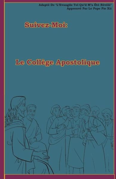Cover for Lamb Books · Le Coll ge Apostolique (Paperback Book) (2018)