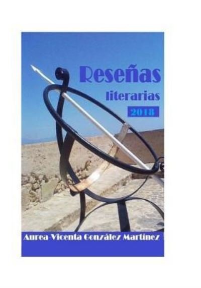 Cover for Aurea-Vicenta Gonzalez Martinez · Resenas literarias 2018 (Paperback Bog) (2018)