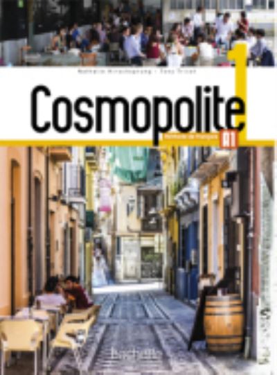 Cover for Nathalie Hirschsprung · Cosmopolite 1: Livre de l'eleve A1 + Parcours digital (Pocketbok) (2017)