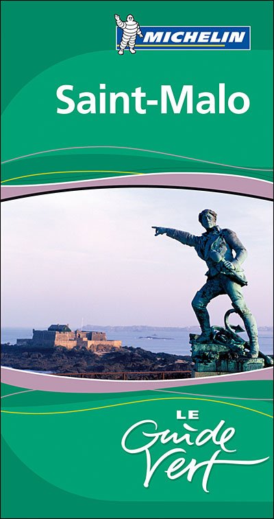 Cover for Michelin · Saint-Malo, Michelin Guide Vert* (Bog) (2008)