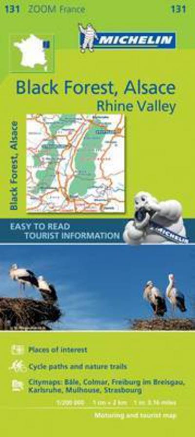 Black Forest, Alsace, Rhine Valley - Zoom Map 131: Map - Michelin Zoom Maps - Michelin - Kirjat - Michelin Editions des Voyages - 9782067217973 - keskiviikko 1. maaliskuuta 2017