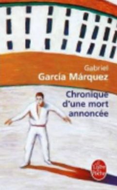 Cover for Gabriel Garcia Marquez · Chronique d'une mort annoncee (Pocketbok) (1987)