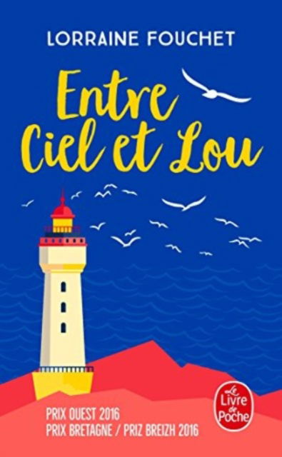 Cover for Lorraine Fouchet · Entre ciel et Lou (Paperback Book) (2017)